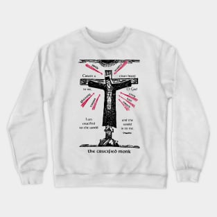 The Crucified Monk Crewneck Sweatshirt